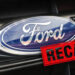 Ford Hits 120 Recalls And The Year’s Not Even Over